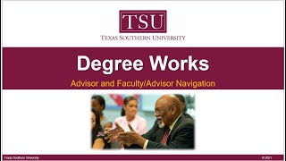 Degree Works - Academic Advising Navigation