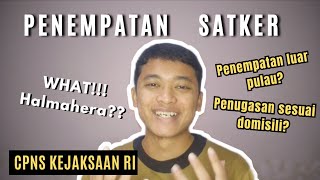 SISTEM PENEMPATAN CPNS KEJAKSAAN | Pengumuman SK Penempatan ke Satker