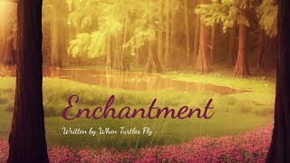 Enchantment (Sanders Sides Podfic)