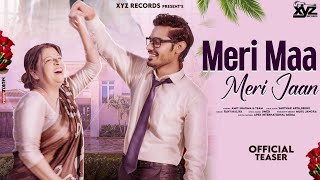Meri Maa Meri Jaan (Official Teaser)Ravi Maliya Ft.Amit se sharma | New Songs 2023 | Crazy XYZ Songs