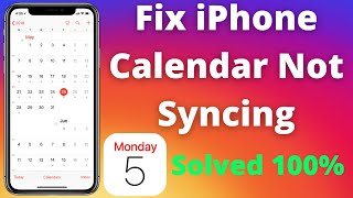 How To Fix iPhone Calendar Not Syncing In iOS 14/14.5
