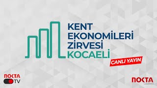 Kocaeli Kent Ekonomileri Zirvesi | 05.12.2024 | #canlıyayın