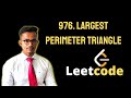 976. Largest Perimeter Triangle