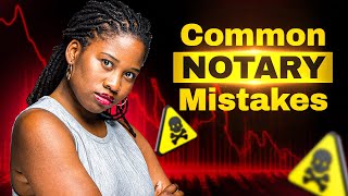 Beware Of These Common Notary Mistakes⚠️