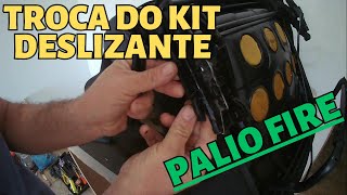 TRATO NO BANCO DO PALIO FIRE | TROCA DO KIT DESLIZANTE