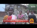 hillside villagers demand basic facilities at karatupathi udumalpet thanthi tv