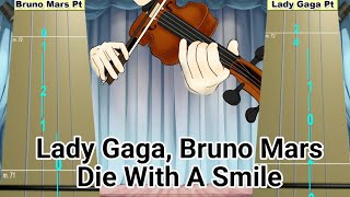 Lady Gaga, Bruno Mars - Die With A Smile Violin Tab