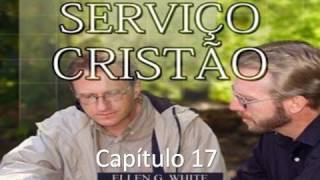 Serviço Cristão - EGW - Capítulo 17 - A Obra Caritativa