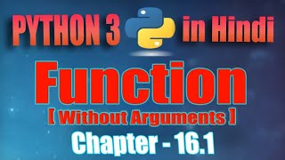 Function in python । Python Full course in Hindi । Chapter 16। PART 01