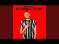 Maman Cherie
