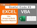Excel VBA: Use Dynamic Arrays to Transfer Data and Build Dynamic Reports