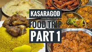 Kasaragod food കഴിക്കാൻ പോയതാ 🤤 Part - 1  😁 Full Video കണ്ടു നോക്കു 😅