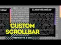 Create Custom Scrollbar Using HTML & CSS | CSS Tutorial for Beginners  | Episode 1