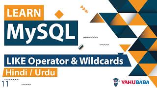 MySQL LIKE Operator & Wildcards Tutorial in Hindi / Urdu