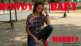 Rowdy Baby dance | Marri 2 | Sai Pallavi | Dhanush|