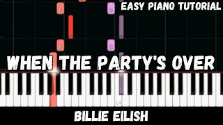 Billie Eilish - When the Party's Over (Easy Piano Tutorial)