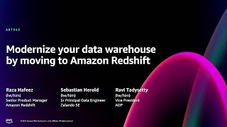 AWS re:Invent 2024 - Modernize your data warehouse by moving to Amazon Redshift (ANT345)