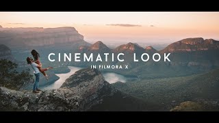 TUTORIAL 2021: Learn how to achieve the CINEMATIC LOOK in FILMORA X!