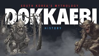 DOKKAEBI, Not K-Pop but Mythological Creatures