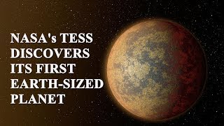 NASA's TESS Discovers Its First Earth-Sized Planet | scienceTBM