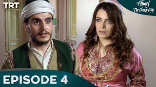 Ahmet the Cook’s Aide Episode 4