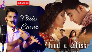 Zihaal-e-Miskin Flute Cover | Vishal Mishra, Shreya Ghoshal | Ajay Shinde