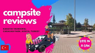 {CAMPSITE REVIEWS} Karatay Caravan Park, Konya, Turkey