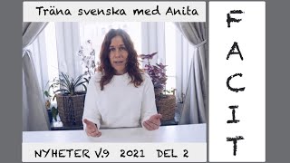 FACIT till Nyheterna  v.9 ordkunskap, texter, bilder och svar på frågorna