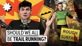 How To Run In Different Environments: Trails, Roads, and Treadmills