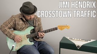 Jimi Hendrix Crosstown Traffic Guitar Lesson + Tutorial