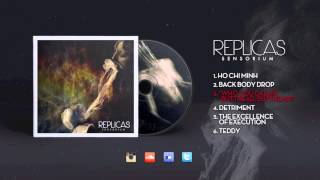 Replicas - Sensorium (Full EP Stream)