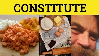 🔵 Constitute - Constitute Meaning - Constitute Examples - Constitution Defined