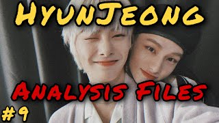 HyunJeong Analysis Files | #9 [ recent moments // March 2022 ]