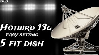 Hotbird 13g Satellite Full Setting 2023 | How To Set Hotbird 13g | Dish Setting _ Fauji Dish Tv Info