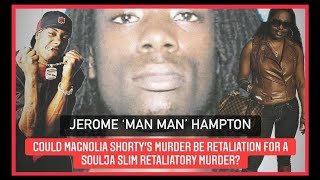 MOBB TIES: Jerome 'Man Man' Hampton