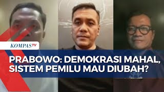 Prabowo Sebut Demokrasi Mahal, PDIP Usul Sistem Pemilu Kembali ke Proporsional Tertutup?