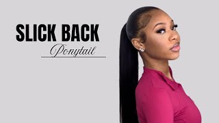 HOW TO: Slick Back Ponytail Tutorial