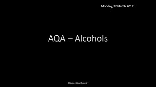 AQA 3.5 Alcohols REVISION