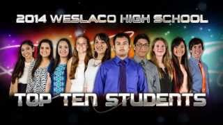 Weslaco High School Top 10 Students - 2014