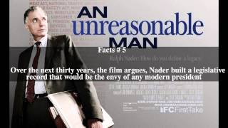 An Unreasonable Man Top # 9 Facts