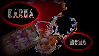 【東方PV】【meme】KARMA meme