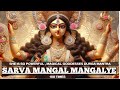 she’ll make ALL your SADNESS DISAPPEAR | MOST MAGICAL Maa Durga Matra 108 Times