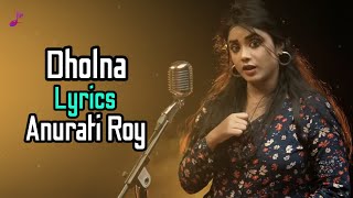 Dholna (LYRICS) Anurati Roy | Lata Mangeshkar, Udit Narayan | R3ZR | Cover Song