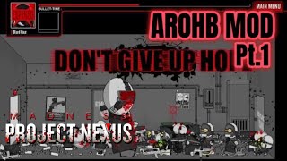 MPNC: AROHB MOD Pt. 1