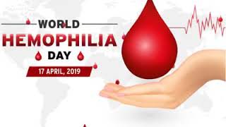 World Hemophilia Day.