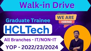 Walk-In Drive for Graduate Trainee at HCL Tech | Exciting Career Opportunity 2024