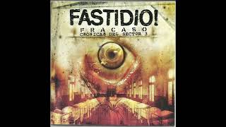 FASTIDIO! - Fracaso: Crónicas del sector 3 (2008)