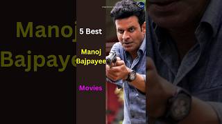 Top 5 best movies of Manoj Bajpayee #youtubeshorts #shorts #movie #movies #bollywood #manojbajpayee