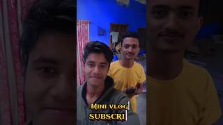 😄Aaj hmlog new mall me gye😊#minivlog #vlog