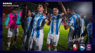 HIGHLIGHTS LUCCHESE - PESCARA 1-3